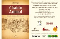 Lançamento do livro "O baú do Animal: Alexandre Gonçalves Pinto e O Choro"